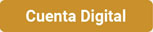 Cuenta Digital Cuenta Digital en Cayman Branch