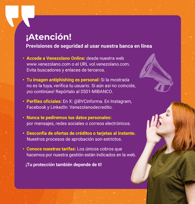 ¡Atención! Toma previsiones de seguridad al usar nuestra banca en línea Venezolano Online para proteger tus operaciones 